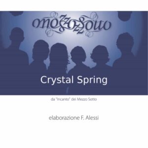 Crystal Spring a cappella Notenmaterial